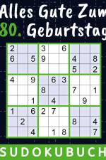 80 Geburtstag Geschenk | Alles Gute zum 80. Geburtstag - Sudoku af Rätselkönig Verlag
