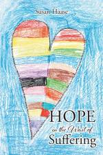 Hope in the Wait of Suffering af Susan Haase