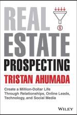 Real Estate Prospecting af Tristan Ahumada