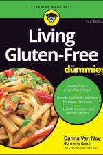 Living Gluten-Free For Dummies af Danna Van Noy