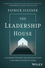 The Leadership House af Patrick Flesner