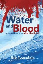 Water and Blood af Rik Lonsdale