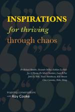 Inspirations for Thriving Through Chaos af Kay Cooke