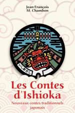 Les Contes d¿Ishioka af Jean-Francois Chambon