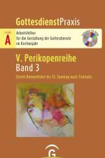 Christi Himmelfahrt bis 13. Sonntag nach Trinitatis af Sigrun Welke-Holtmann