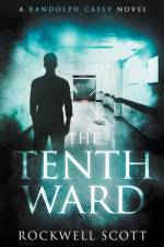 The Tenth Ward af Rockwell Scott
