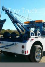 Tow Truck Driver af Michael J Bryant