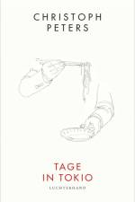 Tage in Tokio af Christoph Peters