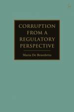 CORRUPTION FROM A REGULATORY P af Maria de Benedetto