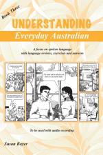Understanding Everyday Australian - Book Three af Susan Elizabeth Boyer