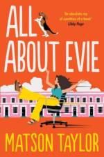 All About Evie af Matson Taylor
