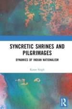 Syncretic Shrines and Pilgrimages af Karan (Government College for Women Singh
