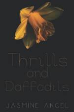 Thrills and Daffodils af Jasmine Angel