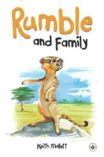 Rumble and Family af Keith Mallett