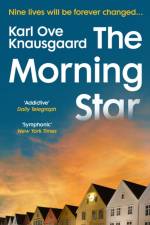 The Morning Star af Karl Ove Knausgaard