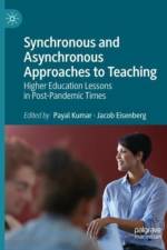 Synchronous and Asynchronous Approaches to Teaching