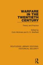Warfare in the Twentieth Century
