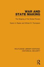 War and State Making af Karen A. Rasler