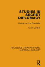 Studies in Secret Diplomacy af W. W. Gottlieb