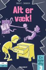 En skør dag #3: Alt er væk! af Søren S. Jakobsen