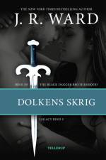 The Black Dagger Brotherhood #30: Dolkens skrig: Legacy 5
