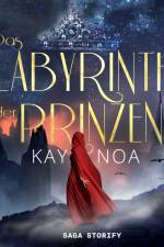 Das Labyrinth der Prinzen af Kay Noa
