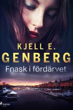 Fnask i fördärvet af Kjell E. Genberg
