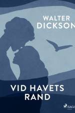 Vid havets rand af Walter Dickson