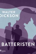 Batteristen af Walter Dickson