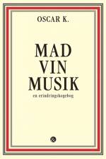 Mad vin musik af Oscar K.