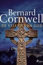 De vijand van God af Bernard Cornwell