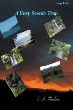 A Very Scenic Trap af C. D. Moulton