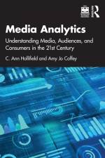 Media Analytics af Amy Jo Coffey