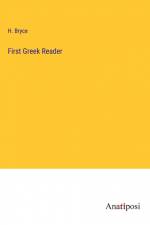First Greek Reader af H. Bryce