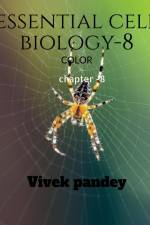 Essential cell biology -8 (COLOR) af Vivek Pandey