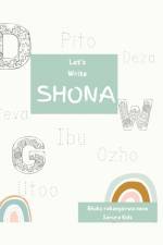 Let's Write Shona af Sarura Kids