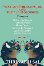 Western Philosophers And Their Philosophies af Thrinadh Sai
