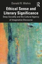Ethical Sense and Literary Significance af Donald R. Wehrs