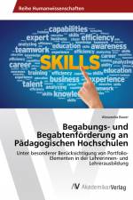 Begabungs- und Begabtenförderung an Pädagogischen Hochschulen af Alexandra Bauer