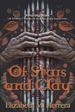 Of Stars and Clay af Elizabeth M. Herrera