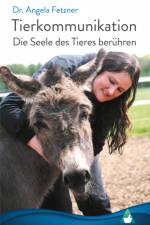 Tierkommunikation af Angela Fetzner