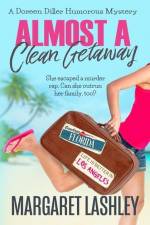 ALMOST A CLEAN GETAWAY af Margaret Lashley