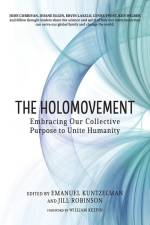 The Holomovement af Emanuel Kuntzelman