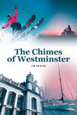 The Chimes of Westminster af Jim Haigler