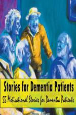 Stories for Dementia Patients af Liom Liom