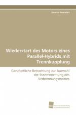 Wiederstart des Motors eines Parallel-Hybrids mit Trennkupplung af Thomas Fesefeldt