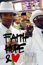 Jacob Holdt's America: Faith, Hope and Love