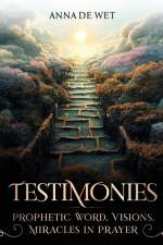 Testimonies af Anna de Wet
