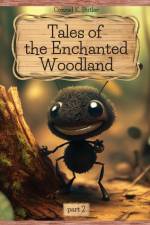 Tales of the Enchanted Woodland af Conrad K. Butler