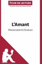 L'Amant de Marguerite Duras (Fiche de lecture) af Lepetitlitteraire